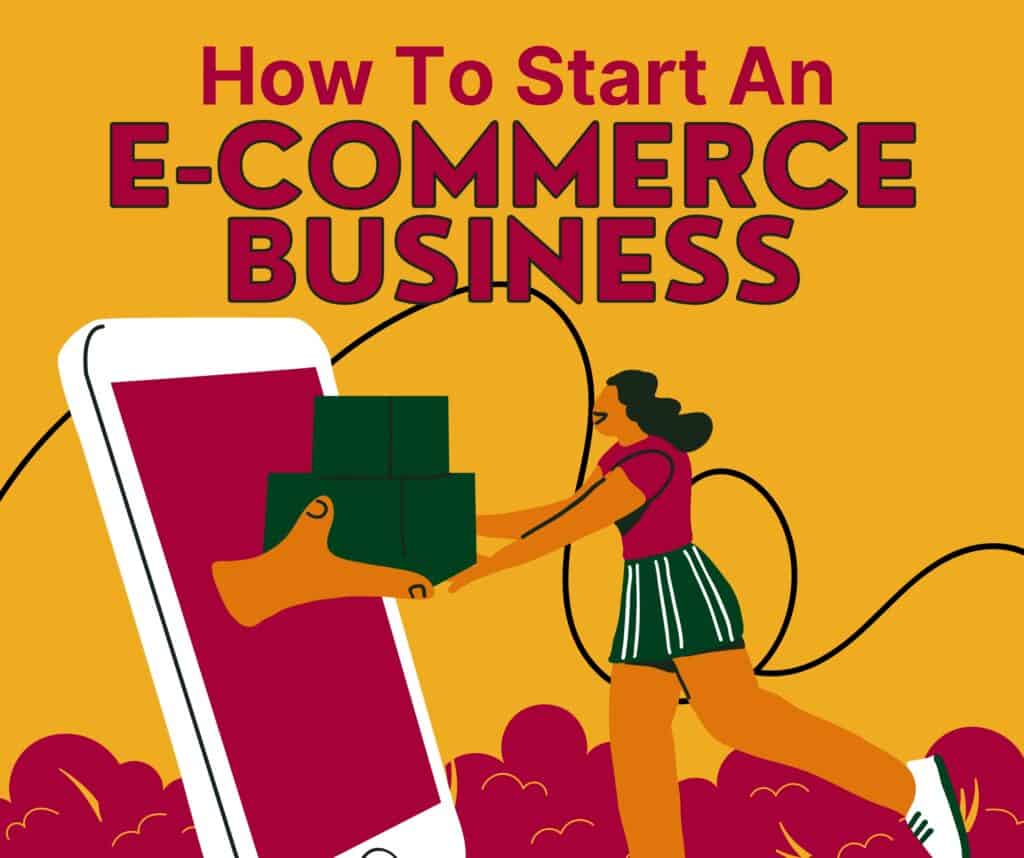 how to start a e commerce business