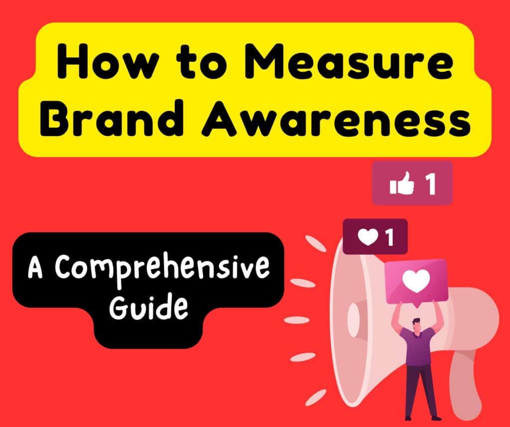 how to measure brand awareness