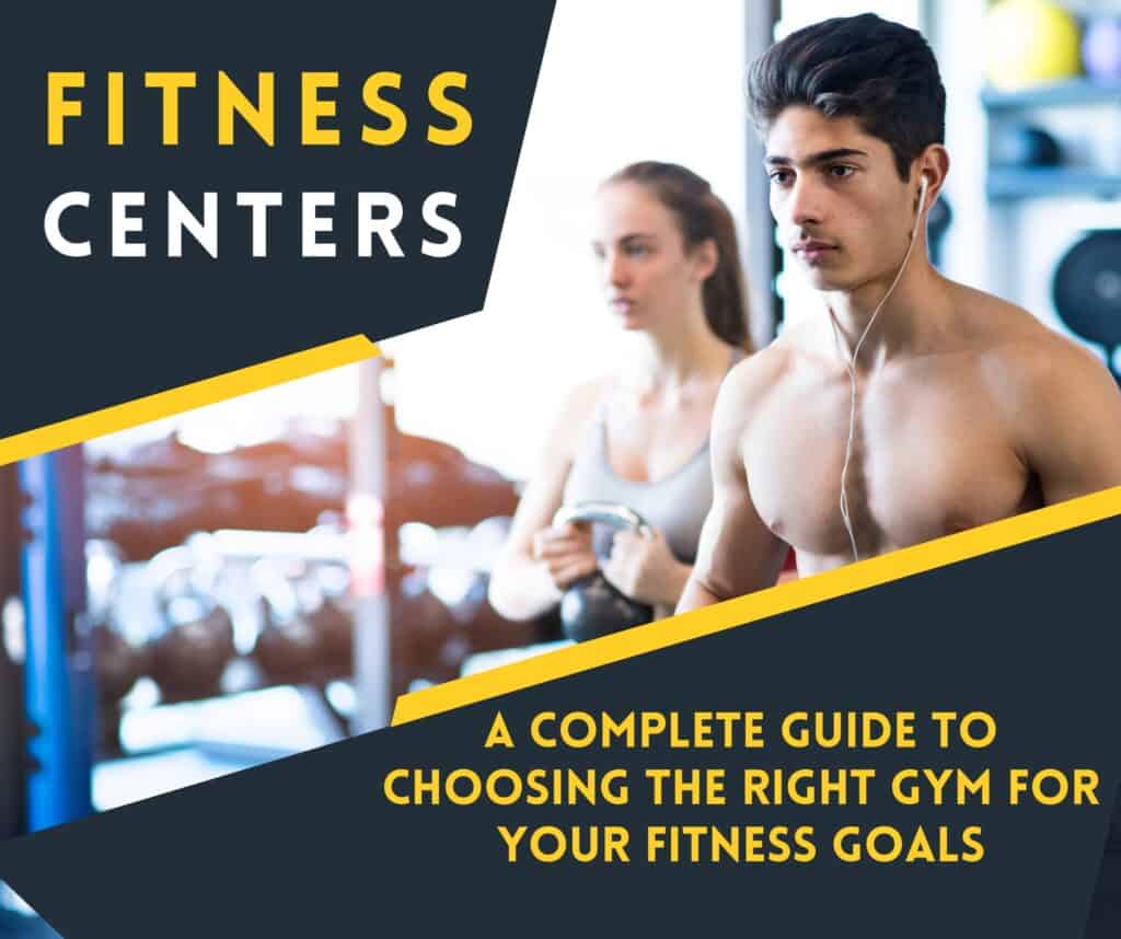 Fitness Centers