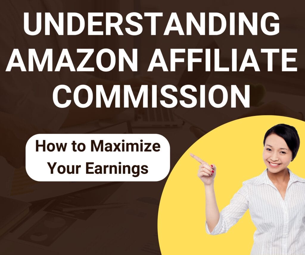 amazon affiliate commission