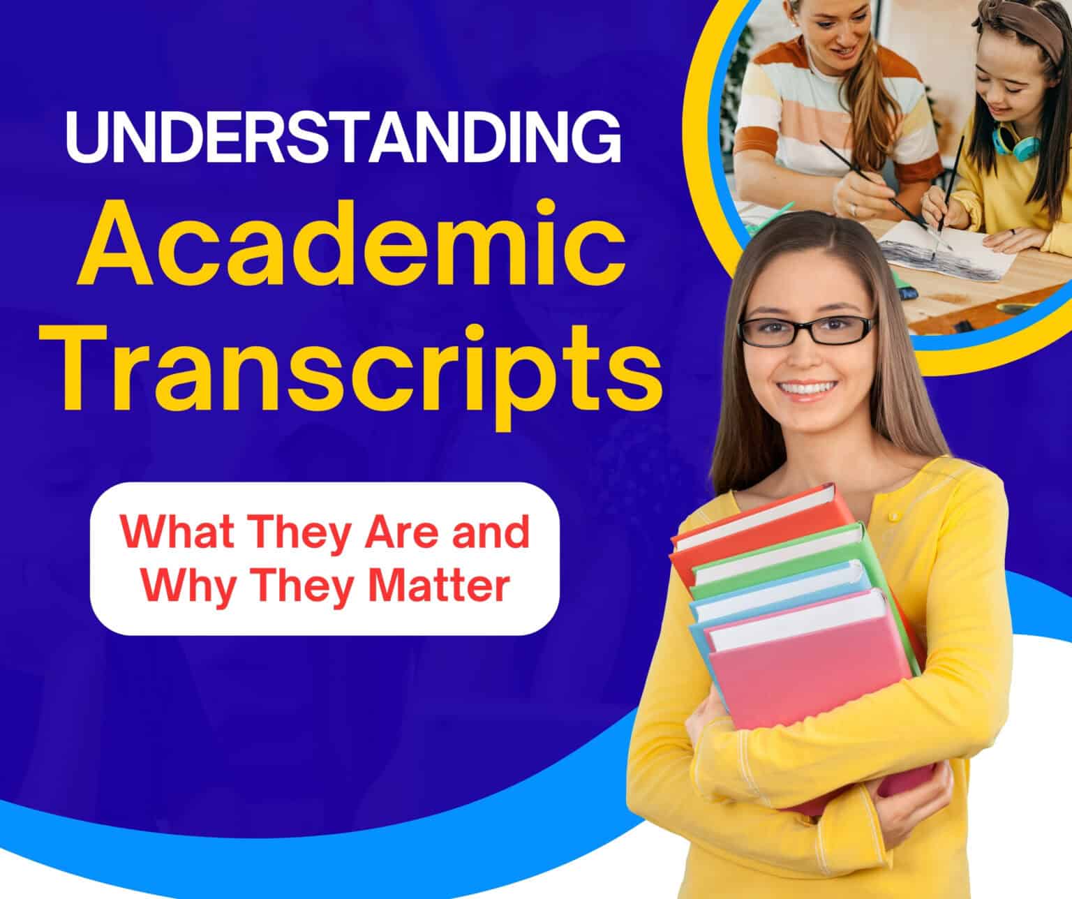 Understanding Academic Transcripts: What They Are and Why They Matter ...
