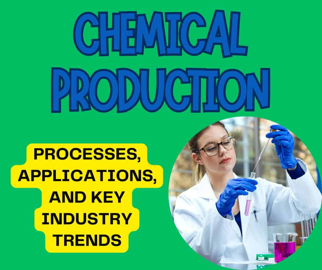 Chemical Production