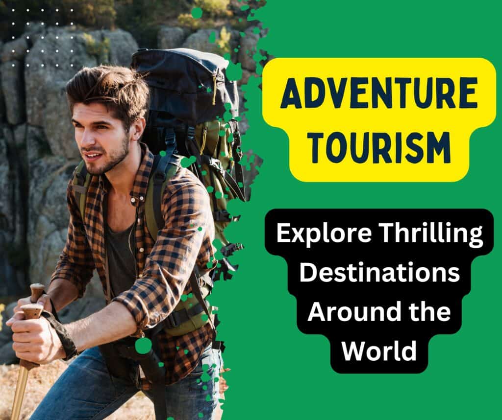 Adventure Tourism