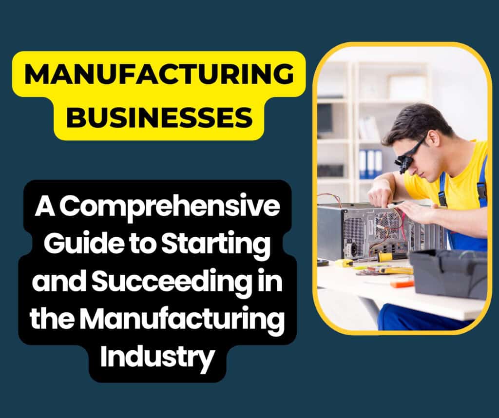 Manufacturing Businesses