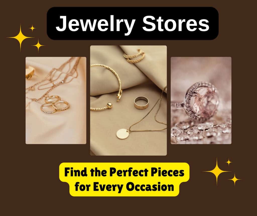 Jewelry Stores