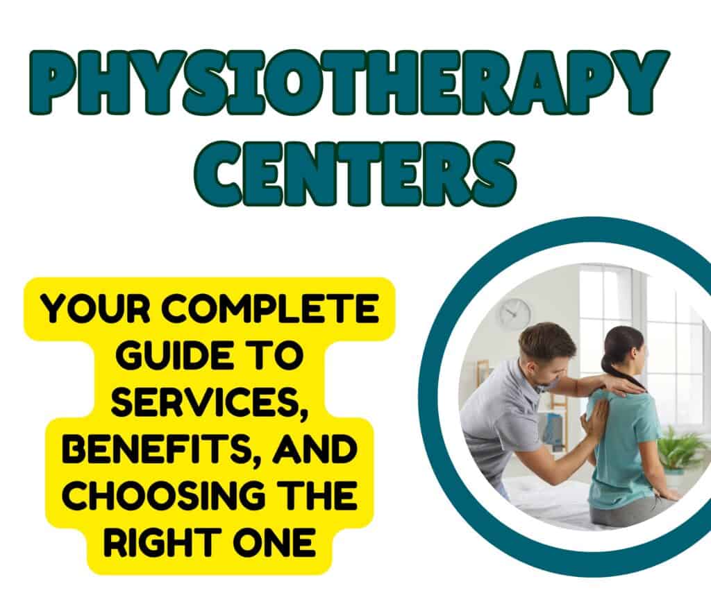 Physiotherapy Centers