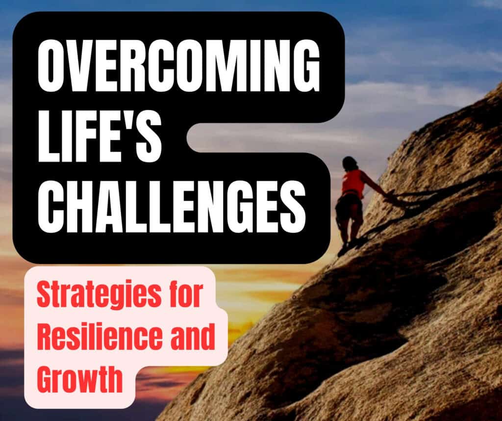 overcoming life's challenges