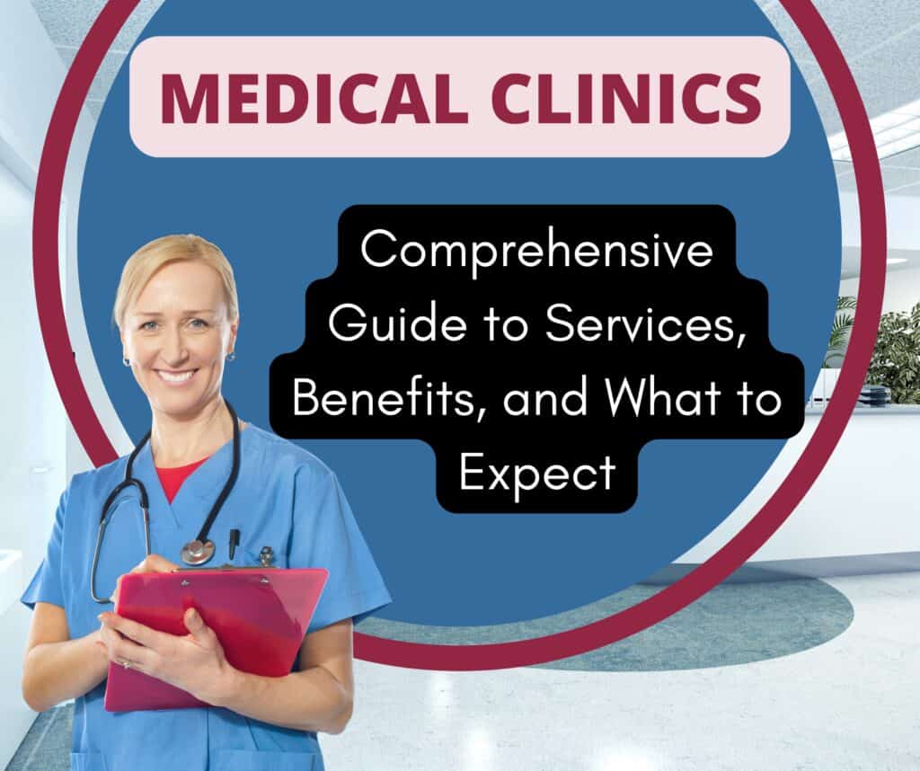 Medical Clinics