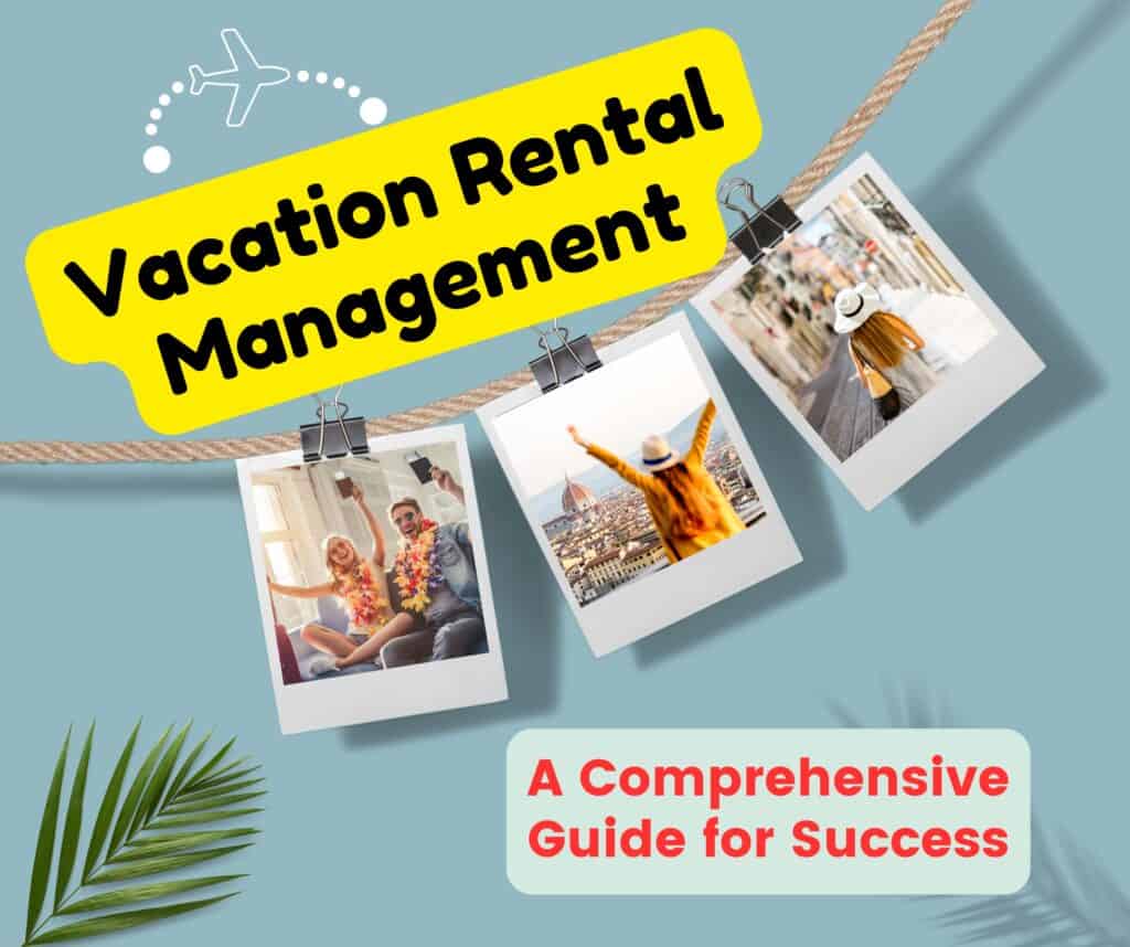 Vacation Rental Management