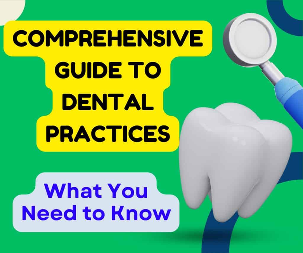 Dental Practices